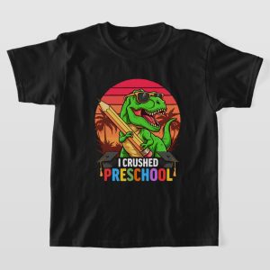 I Crushed Preschool  – T-Rex with with Glasses Shirt for Kids, Black, size 6